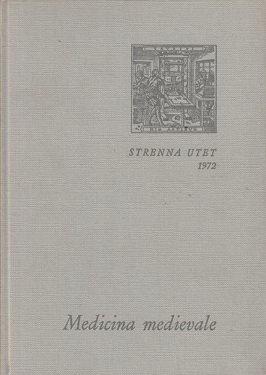 LS- MEDICINA MEDIEVALE - FIRPO - UTET - STRENNA -- 1972 - C - YFS207