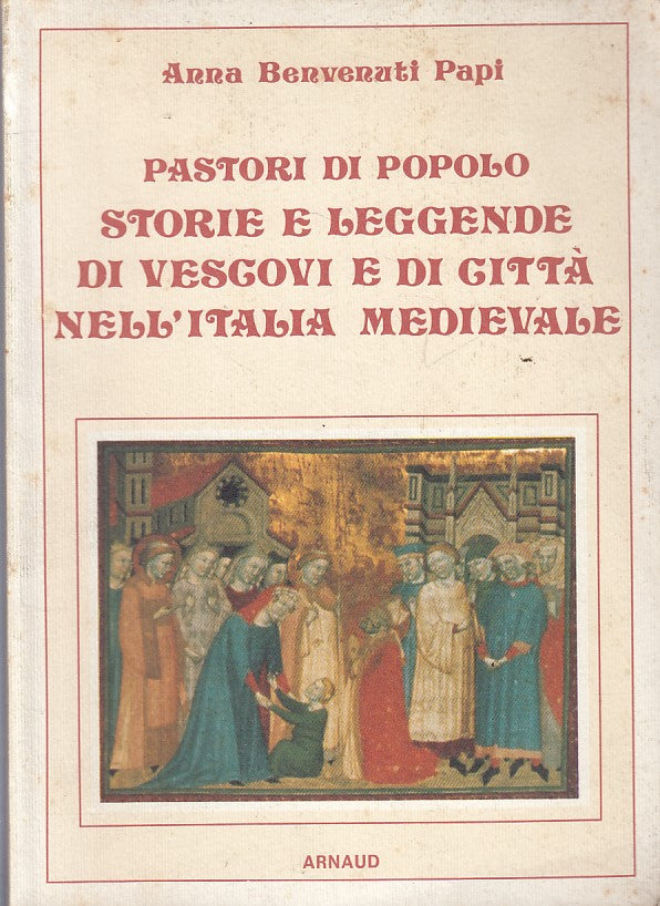 LS- PASTORI DI POPOLO ITALIA MEDIEVALE - PAPI - ARNAUD --- 1988 - B - YFS196