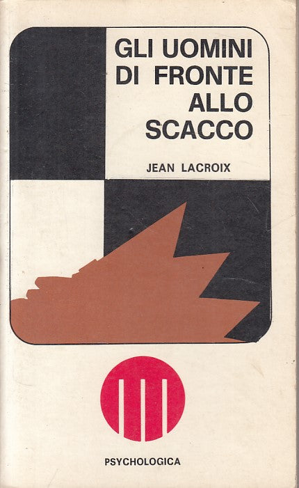 LS- GLI UOMINI DI FRONTE ALLO SCACCO - LACROIX - PAOLINE --- 1970 - B - YFS2