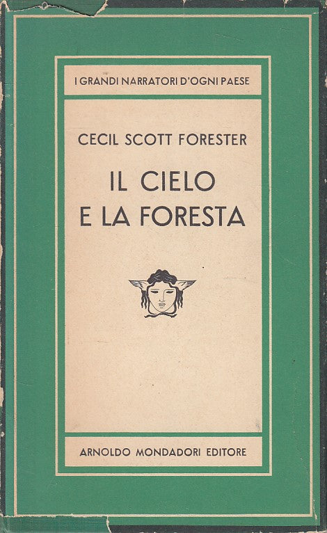 IL CIELO E LA FORESTA - FORESTER - MONDADORI - MEDUSA -- 1955 - CS - YFS196