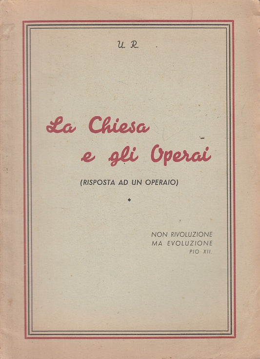 LS- LA CHIESA E GLI OPERAI -- CORREGGIO --- 1945 - S - YFS374