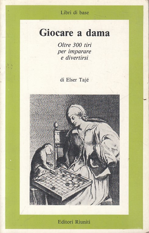 LZ- GIOCARE A DAMA - TAJE' - RIUNITI - LIBRI DI BASE -- 1985 - B - YFS721