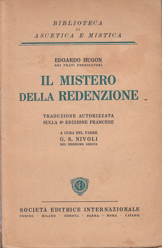 LS- MISTERO DELLA REDENZIONE- HUGON - SEI - ASCETICA MISTICA-- 1933 - B - YFS395