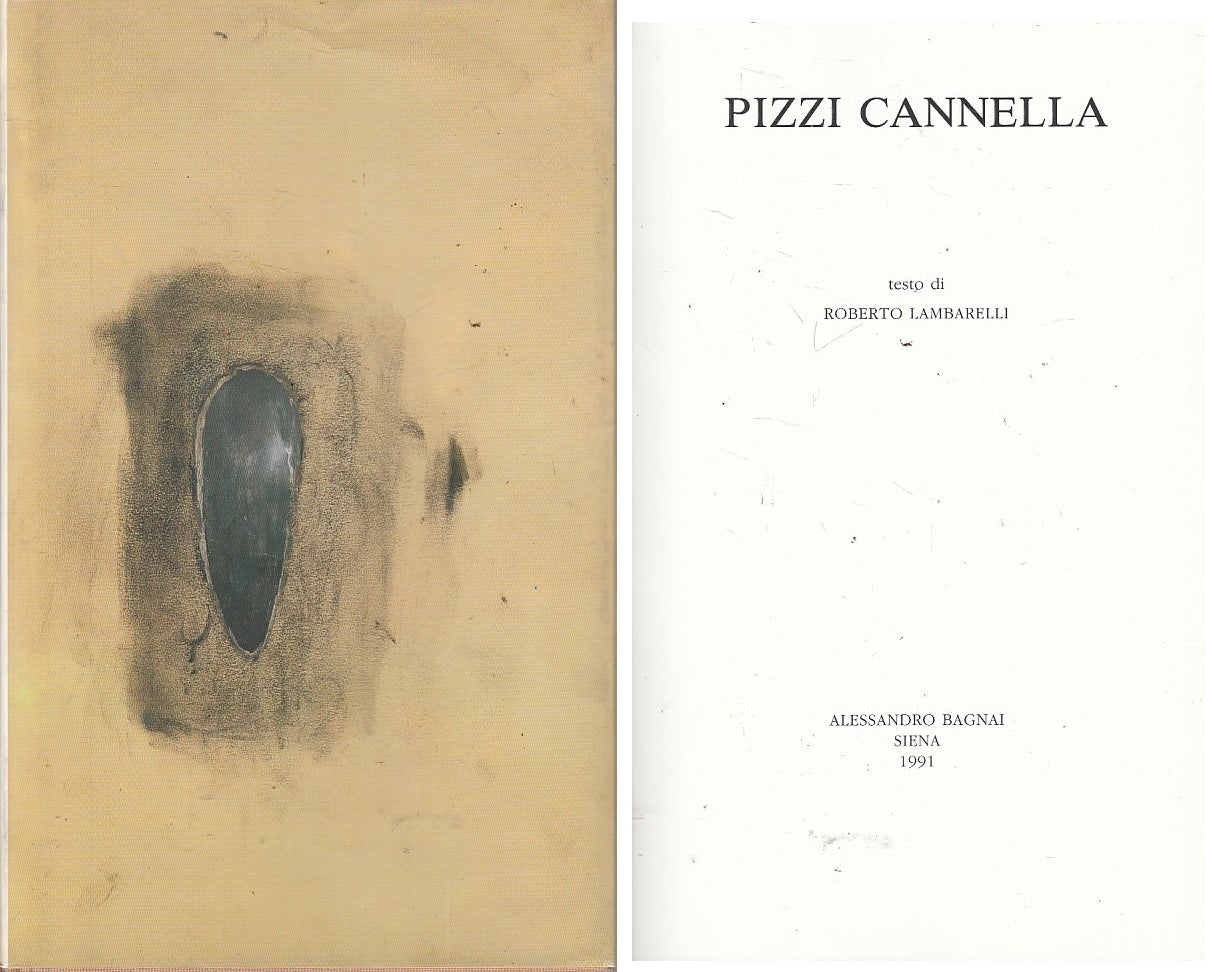 PIZZI CANNELLA - ROBERTO LAMBARELLI - BAGNAI SIENA --- 1991 - CS - YFS181