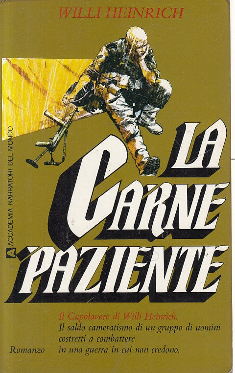 LS- LA CARNE PAZIENTE - WILLI HEINRICH - ACCADEMIA --- 1978 - B - YFS405