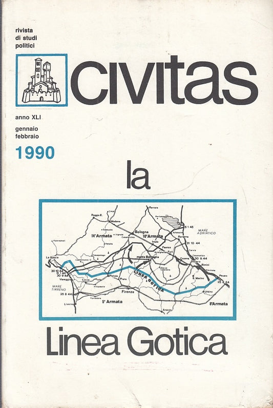LS- CIVITAS LA LINEA GOTICA ANNO XLI - PAOLO EMILIO TAVIANI ---- 1990- B- XFS44