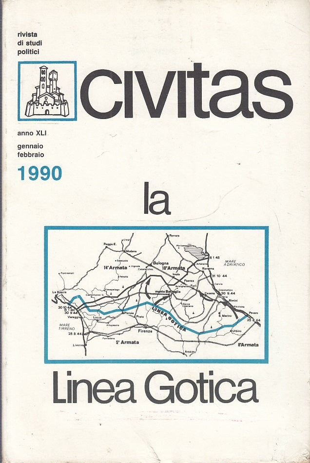 LS- CIVITAS LA LINEA GOTICA ANNO XLI - PAOLO EMILIO TAVIANI ---- 1990- B- XFS44