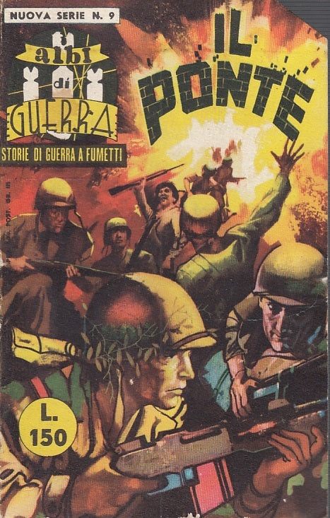 FZ- ALBI DI GUERRA NUOVA SERIE N.9 IL PONTE STORIE FUMETTI -- SEAT- 1966- B- QRX