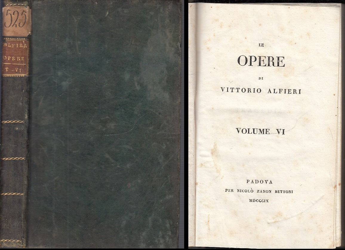 LH- LE OPERE DI VITTORIO ALFIERI VOLUME VI -- ZANON BETTONI --- 1809 - C- XFS55