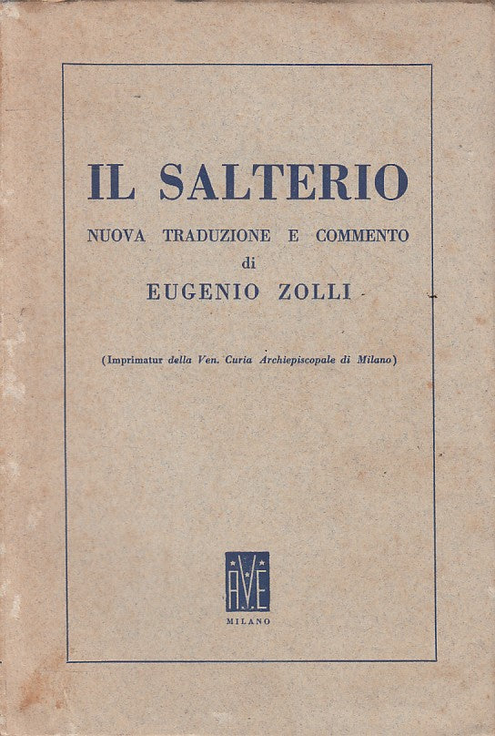 LS- IL SALTERIO - EUGENIO ZOLLI - AVE --- 1951 - B - YFS211