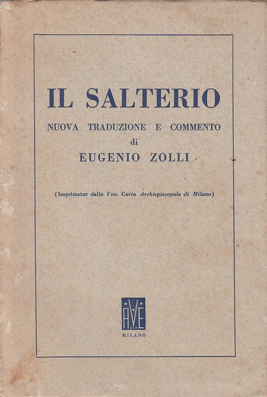 LS- IL SALTERIO - EUGENIO ZOLLI - AVE --- 1951 - B - YFS211