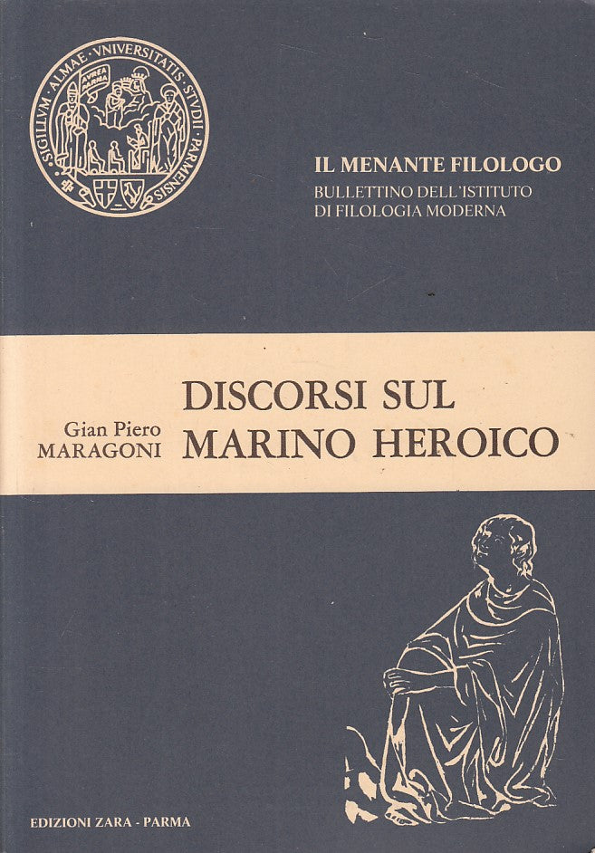 LS- DISCORSI SUL MARINO HEROICO - MARAGONI - ZARA PARMA --- 1963 - B - YFS211