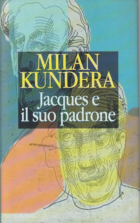JACQUES E IL SUO PADRONE - MILAN KUNDERA - CDE --- 1993 - CS - YFS27