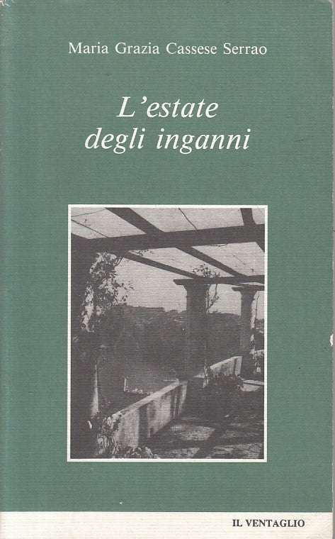 L'ESTATE DEGLI INGANNI - SERRAO - VENTAGLIO --- 1992 - B - YFS27