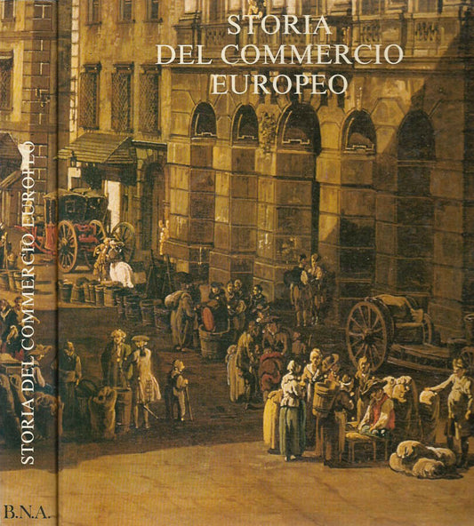 LT- STORIA DEL COMMERCIO EUROPEO -- ETAS BANCA AGRICOLTURA --- 1982 - CS- YFS247