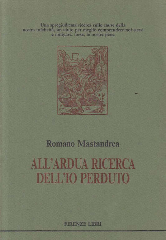 LS- ALL'ARDUA RICERCA DELL'IO PERDUTO - MASTANDREA- FIRENZE--- 1989 - B - YFS627