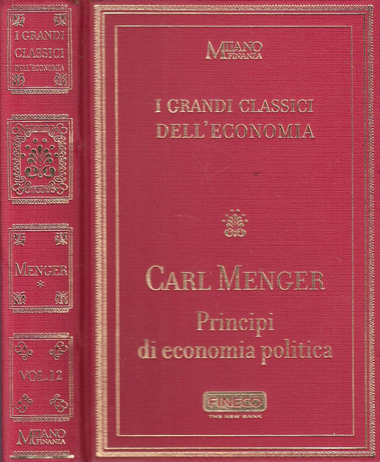 LS- PRINCIPI DI ECONOMIA POLITICA - MENGER - MILANO FINANZA--- 2006 - C - YFS584