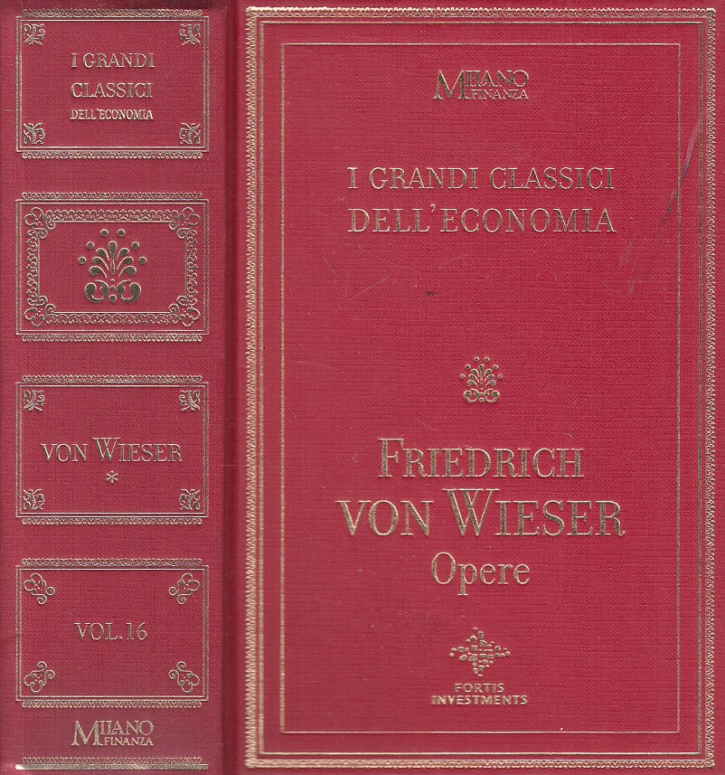 LS- OPERE - FRIEDRICH VON WIESER - MILANO FINANZA --- 2006 - C - YFS584