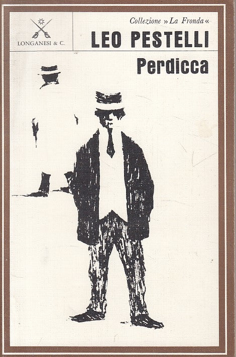 PERDICCA - LEO PASTELLI - LONGANESI - LA FRONDA -- 1972 - B - YFS254