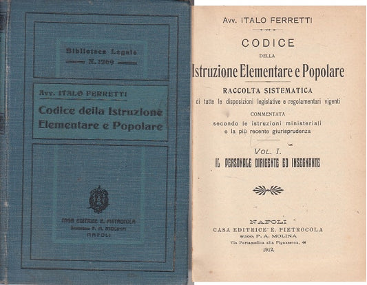 LS- CODICE DELLA ISTRUZIONE ELEMANTARE E POPOLARE -- NAPOLI--- 1912 - C - YFS485