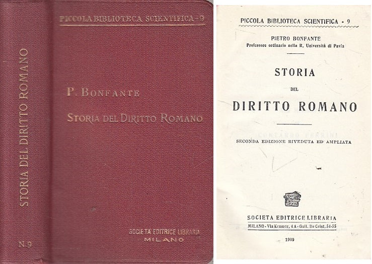 LS- STORIA DEL DIRITTO ROMANO - BONFANTE- SOCIETA' LIBRARIA--- 1909 - C - YFS485