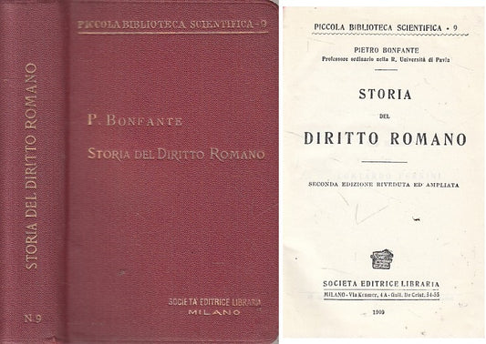 LS- STORIA DEL DIRITTO ROMANO - BONFANTE- SOCIETA' LIBRARIA--- 1909 - C - YFS485