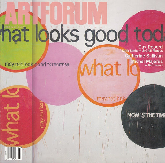 LT- ARTFORUM INTERNATIONAL N.6 FEBBRAIO - DEBORD - BANKOWSKY--- 2008- B- YFS577