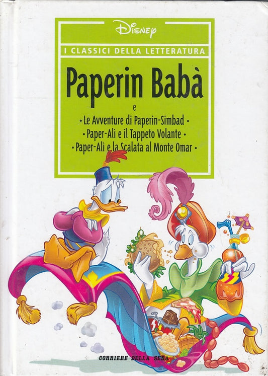 FD- CLASSICI DELLA LETTERATURA 17 PAPERIN BABA' - DISNEY CORRIERE - 2006- C- H24