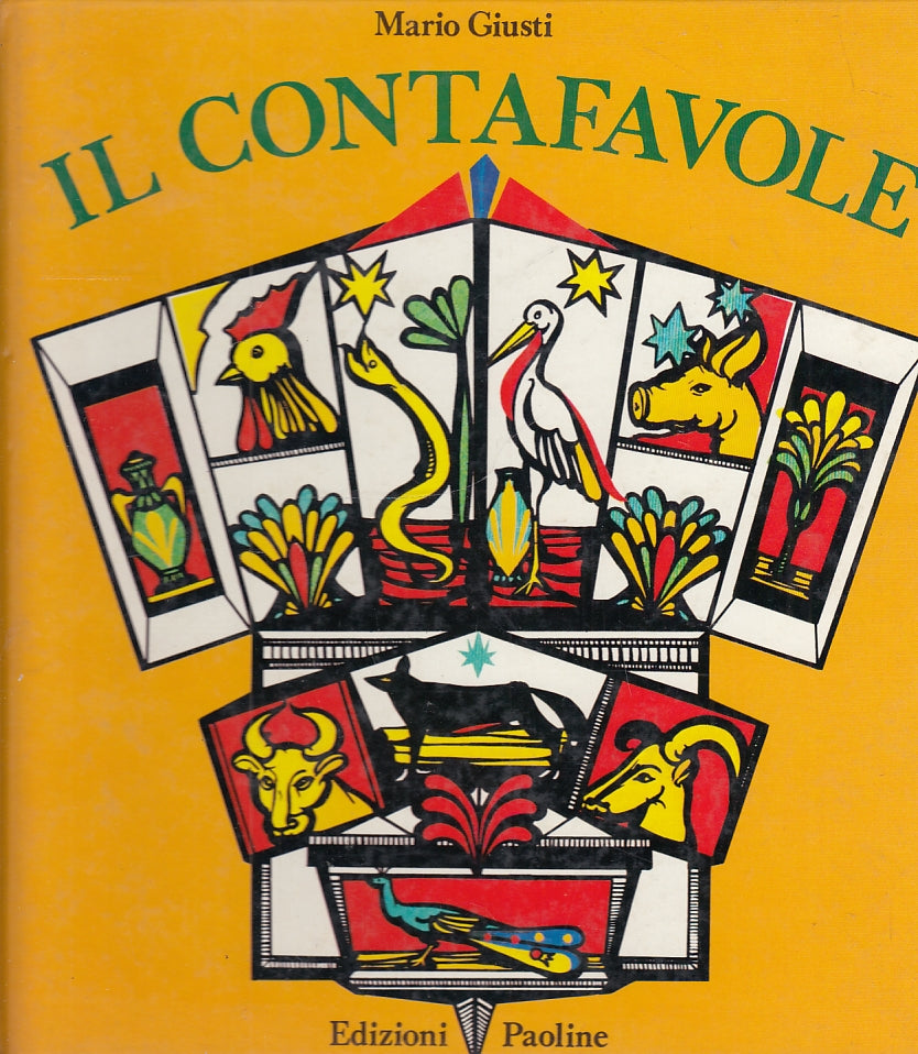 LB- IL CONTAFAVOLE ILLUSTRATO - MARIO GIUSTI - EDIZIONI PAOLINE--- 1977- C- RGZ