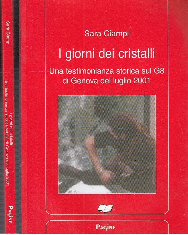 LS- I GIORNI DEI CRISTALLI G8 GENOVA 2001 - SARA CIAMPI ---- 2006- B- XFS32