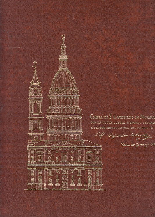 LT- LA BASILICA DI SAN GAUDENZIO IN NOVARA COPIA 27-- TACCHINI--- 1979- C-YFS693