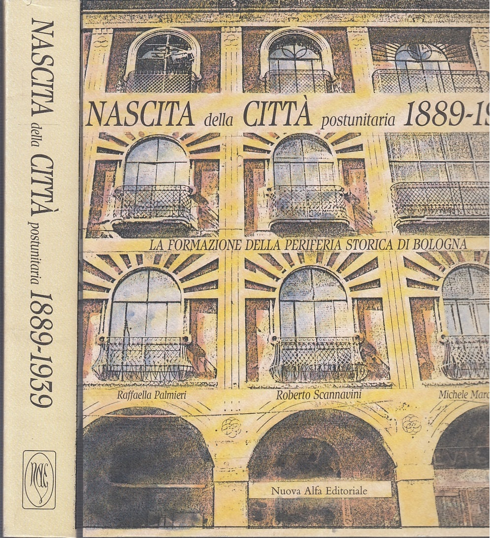 LS- NASCITA DELLA CITTA' POSTUNITARIA 1889/1939 BOLOGNA ----- 1988 - CS - YFS84