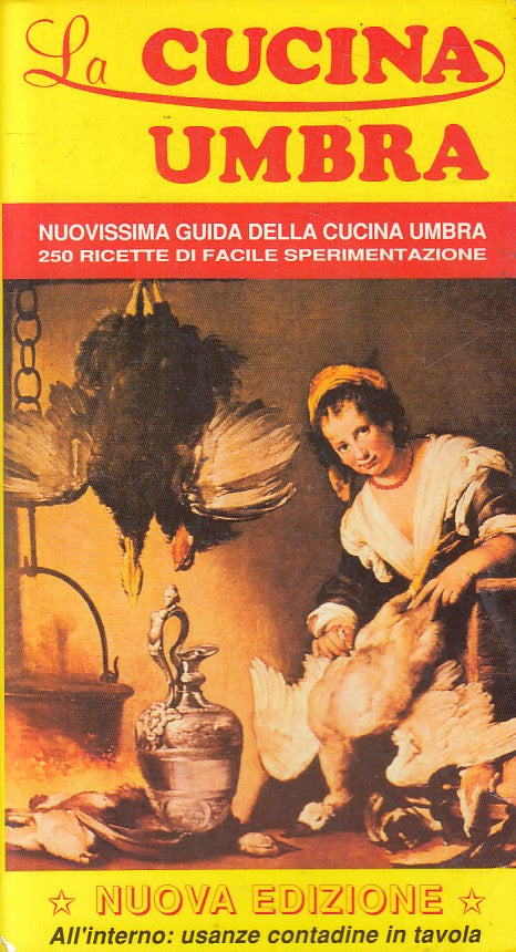 LK- LA CUCINA UMBRA GUIDA- GRASSETTI BRESCHI- NUOVA EDIZIONE--- 1999 - B - ZFS89