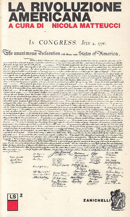 LS- LA RIVOLUZIONE AMERICANA - MATTEUCCI - ZANICHELLI --- 1982 - B - ZFS89