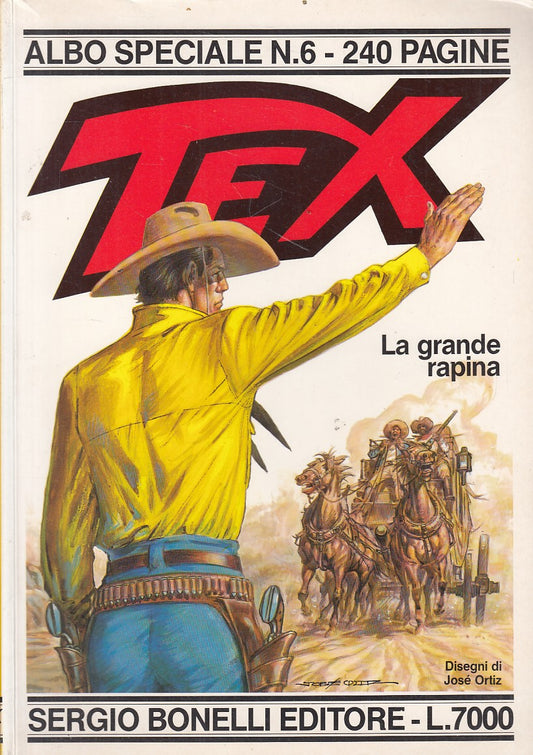 FB- TEXONE TEX SPECIALE N.6 LA GRANDE RAPINA -- BONELLI - 1993 - B - QHX