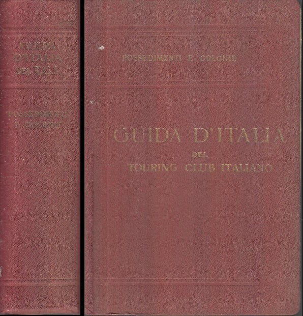 LV- GUIDA D'ITALIA DEL TCI POSSEDIMENTI E COLONIE ISOLE EGEE----- 1929- C- XFS33