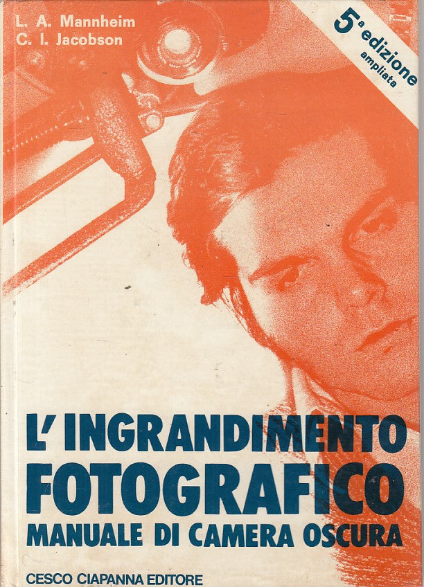 LZ- INGRANDIMETNO FOTOGRAFICO MANUALE CAMERA OSCURA-- CIAPANNA--- 1979- C-ZFS411