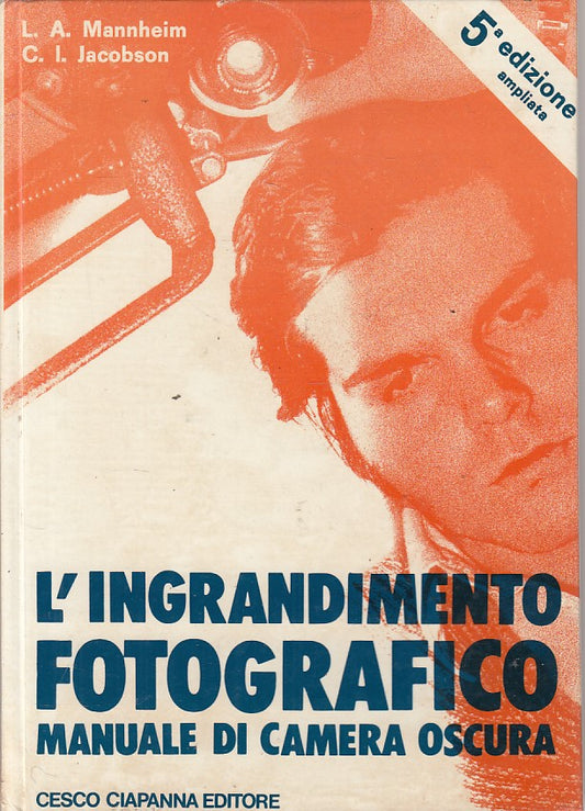 LZ- INGRANDIMETNO FOTOGRAFICO MANUALE CAMERA OSCURA-- CIAPANNA--- 1979- C-ZFS411