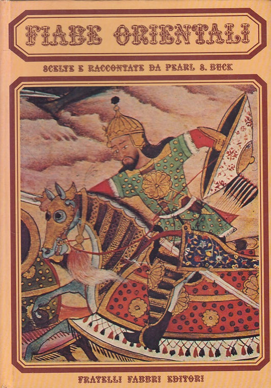 LN- FIABE ORIENTALI - PEARL BUCK - FABBRI --- 1973 - C - ZFS102