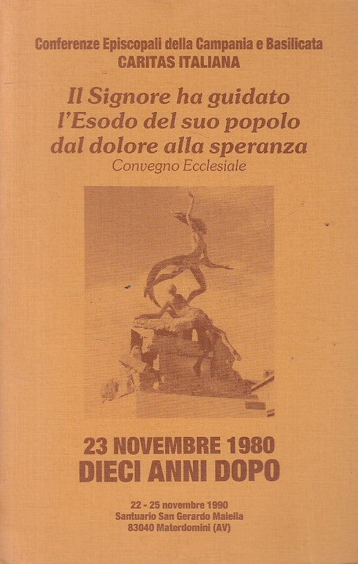 LD- IL SIGNORE HA GUIDATO CONVEGNO ECCLESIALE -- CARITAS --- 1990 - B - ZFS81