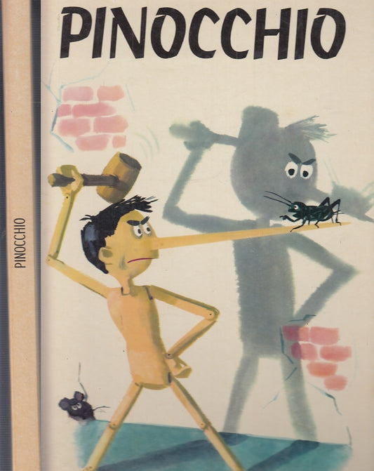 LB- PINOCCHIO - COLLODI BODINI - AMZ - GRANDI LIBRI FIABE - 1a ED.- 1967- C- RGZ