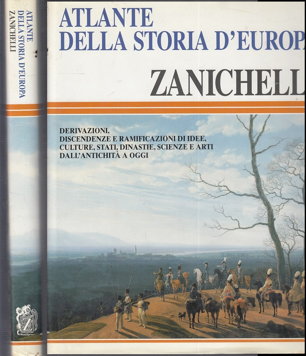 LS- ATLANTE DELLA STORIA D'EUROPA -- ZANICHELLI --- 1997 - CS - ZFS584