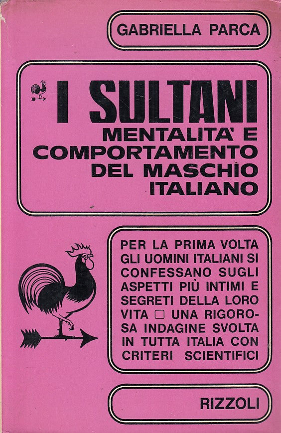 LS- SULTANI MENTALITA' MASCHIO ITALIANO - PARCA - RIZZOLI --- 1965 - CS - YFS275