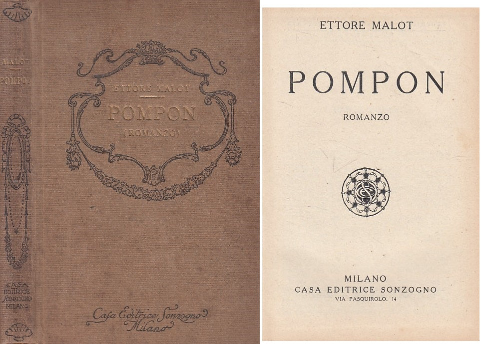LN- PONPON - ETTORE MALOT - SONZOGNO --- 1920 - C - ZFS206