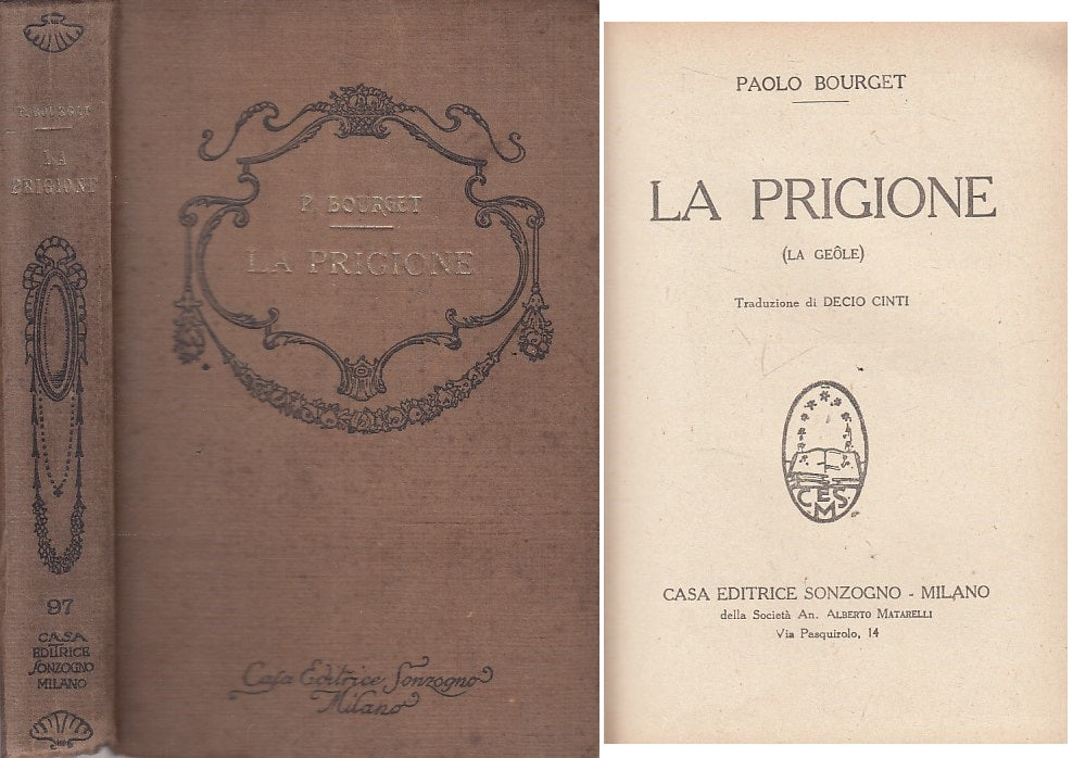 LN- LA PRIGIONE - PAOLO BOURGET - SONZOGNO --- 1920 - C - ZFS206
