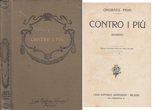 LN- CONTRO I PIU' - ONORATO FAVA - SONZOGNO --- 1920 - C - ZFS206
