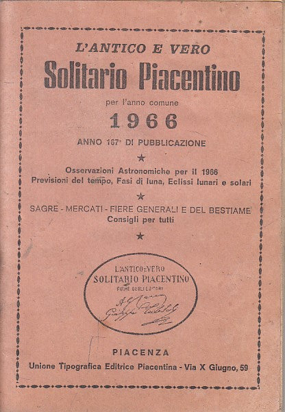 LS- L'ANTICO E VERO SOLITARIO PIACENTINO -- PIACENZA --- 1966 - S - YFS481