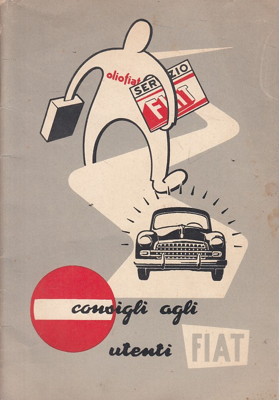 LZ- CONSIGLI PER GLI UTENTI FIAT -- FIAT --- 1954 - S - XFS32