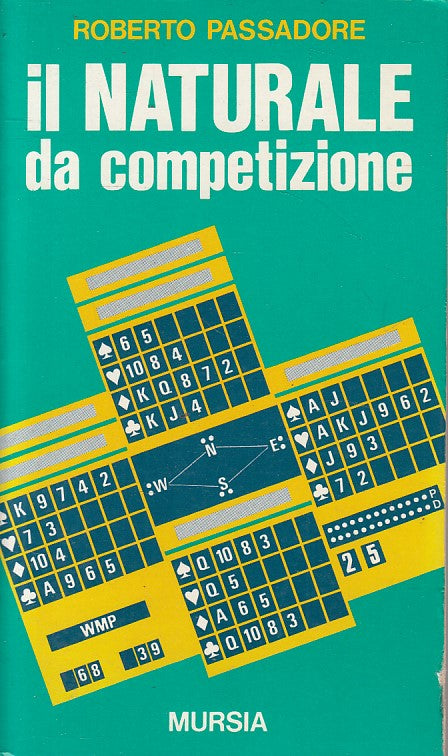 LZ- IL NATURALE DA COMPETIZIONE BRIDGE CARTE-- MURSIA- GIOCHI-- 1985- B - YFS384