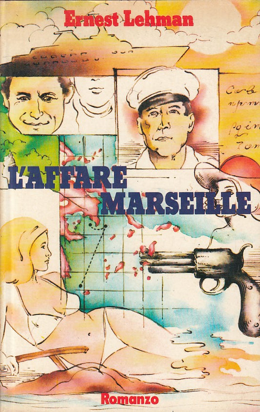 L'AFFARE MARSEILLE - ERNEST LEHMAN - CIL --- 1980 - CS - ZFS448